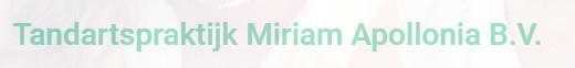 Tandartspraktijk Miriam Apollonia B.V.