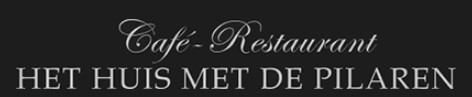Café-Restaurant Het Huis Met De Pilaren